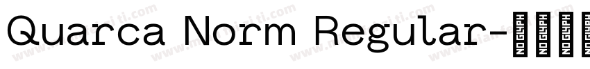 Quarca Norm Regular字体转换